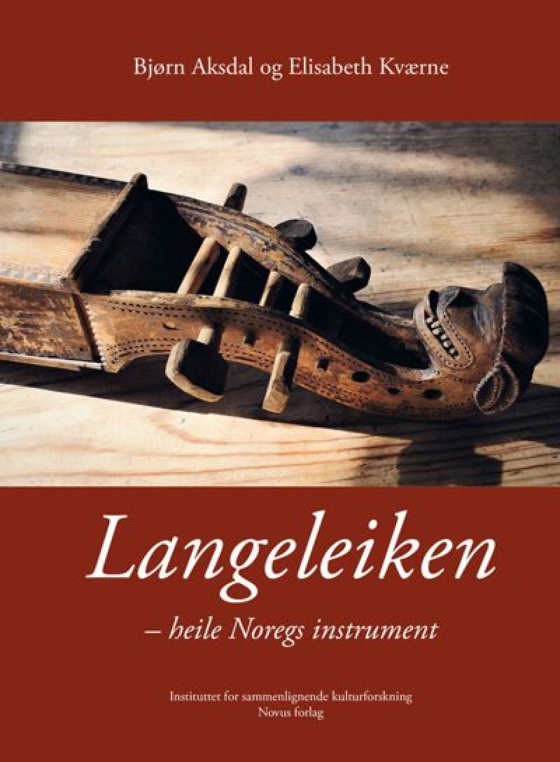 Langeleiken – heile Noregs instrument